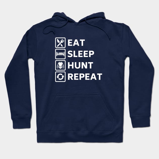 Eat Sleep Hunt Repeat Hoodie by CubeRider